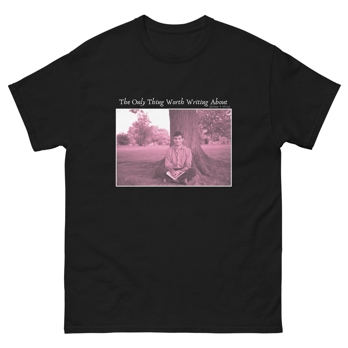 Only Thing The Only Thing Worth Writing About Album Tee – Zak Azoury